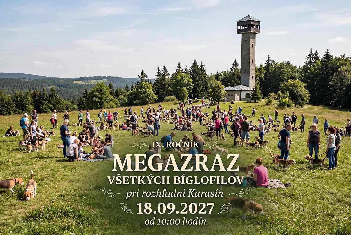 Megazraz všetkých bíglofilov pri rozhľadni Karasín. 18.09.2027.